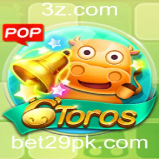Explorando 6Toros: O Fascinante Mundo do Jogo e Suas Regras