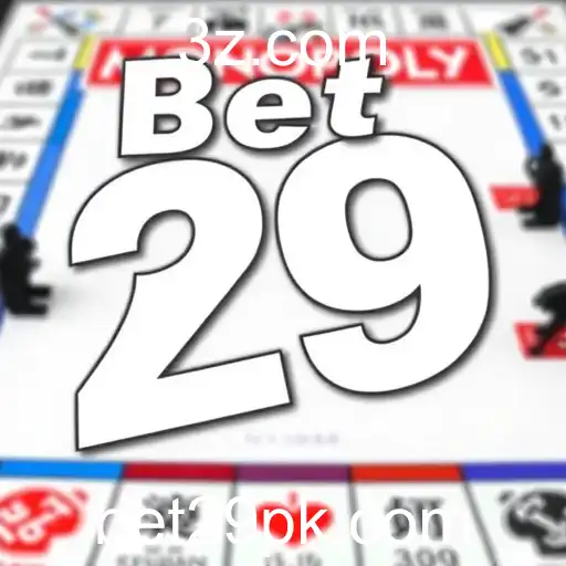 A Estratégia do 'Bet 29' no Jogo de Monopoly